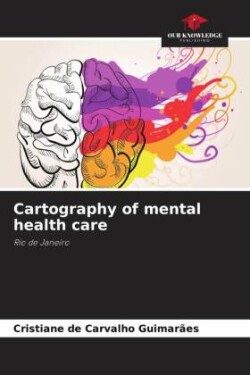 Cartography of mental health care