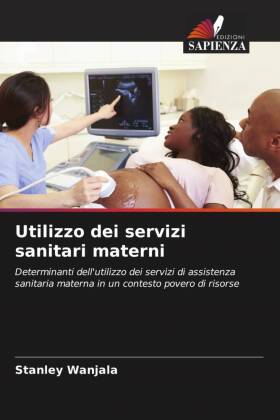 Utilizzo dei servizi sanitari materni