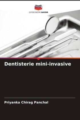 Dentisterie mini-invasive