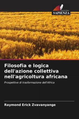 Filosofia e logica dell'azione collettiva nell'agricoltura africana