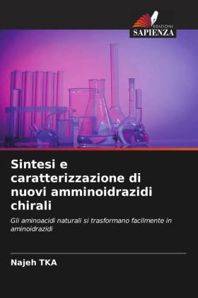 Sintesi e caratterizzazione di nuovi amminoidrazidi chirali