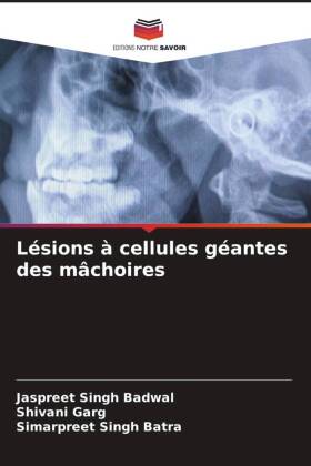 Lésions à cellules géantes des mâchoires