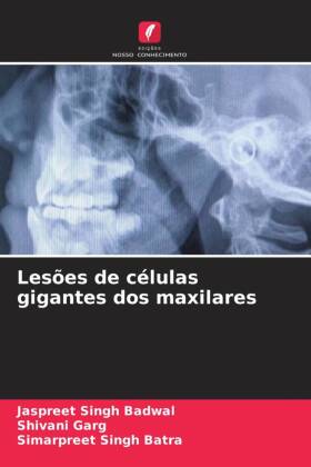 Lesões de células gigantes dos maxilares