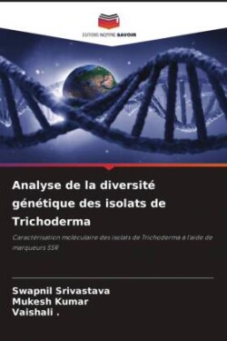 Analyse de la diversité génétique des isolats de Trichoderma