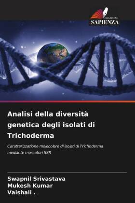 Analisi della diversità genetica degli isolati di Trichoderma