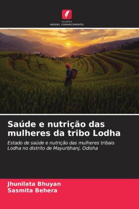 Saúde e nutrição das mulheres da tribo Lodha