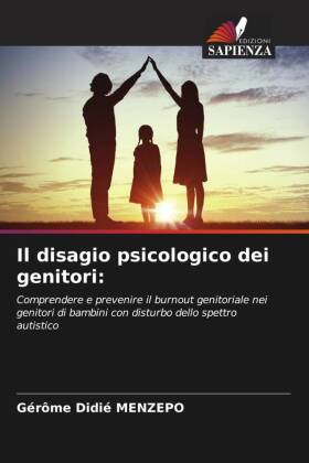 Il disagio psicologico dei genitori: