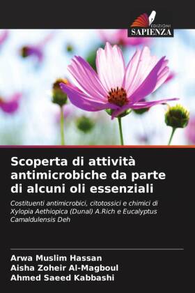 Scoperta di attività antimicrobiche da parte di alcuni oli essenziali