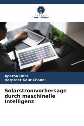 Solarstromvorhersage durch maschinelle Intelligenz