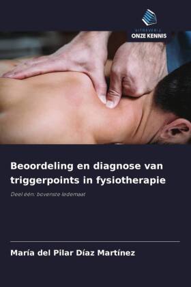 Beoordeling en diagnose van triggerpoints in fysiotherapie