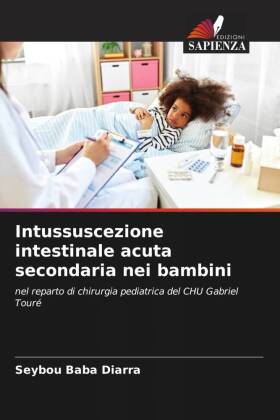 Intussuscezione intestinale acuta secondaria nei bambini