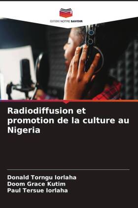 Radiodiffusion et promotion de la culture au Nigeria