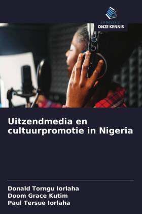 Uitzendmedia en cultuurpromotie in Nigeria