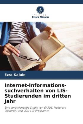 Internet-Informations- suchverhalten von LIS-Studierenden im dritten Jahr