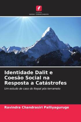 Identidade Dalit e Coesão Social na Resposta a Catástrofes