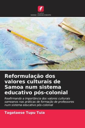 Reformulação dos valores culturais de Samoa num sistema educativo pós-colonial