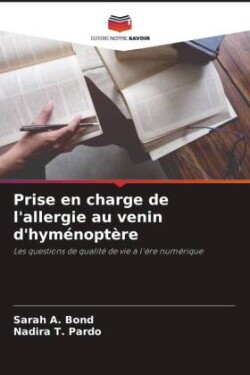 Prise en charge de l'allergie au venin d'hyménoptère