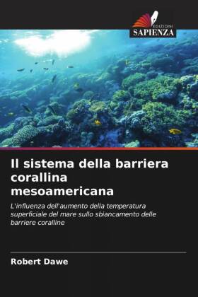 Il sistema della barriera corallina mesoamericana