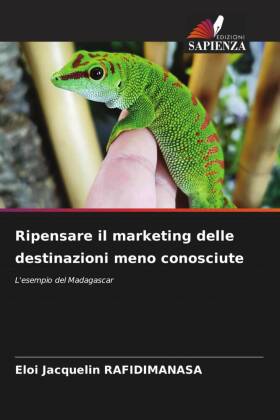 Ripensare il marketing delle destinazioni meno conosciute