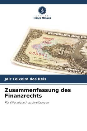 Zusammenfassung des Finanzrechts