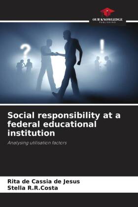 Social responsibility at a federal educational institution