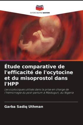 Étude comparative de l'efficacité de l'ocytocine et du misoprostol dans l'HPP