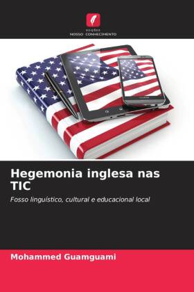 Hegemonia inglesa nas TIC