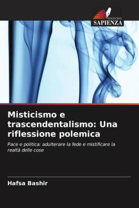 Misticismo e trascendentalismo: Una riflessione polemica