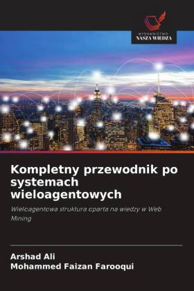 Kompletny przewodnik po systemach wieloagentowych