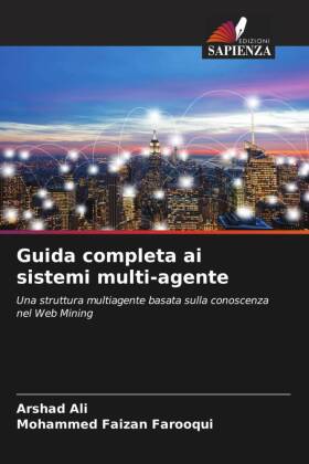 Guida completa ai sistemi multi-agente