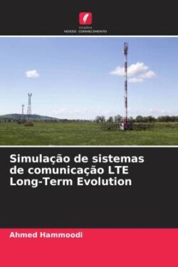 Simulação de sistemas de comunicação LTE Long-Term Evolution