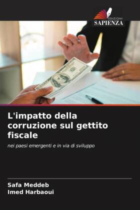 L'impatto della corruzione sul gettito fiscale