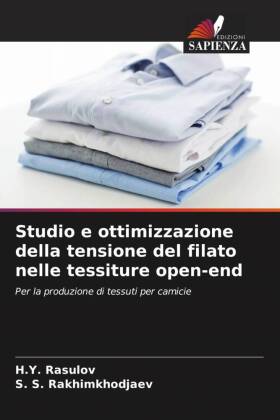 Studio e ottimizzazione della tensione del filato nelle tessiture open-end