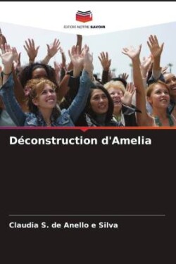Déconstruction d'Amelia