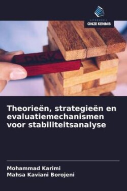 Theorieën, strategieën en evaluatiemechanismen voor stabiliteitsanalyse