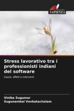 Stress lavorativo tra i professionisti indiani del software