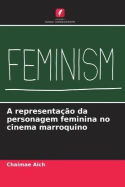 A representação da personagem feminina no cinema marroquino