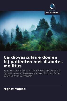 Cardiovasculaire doelen bij patiënten met diabetes mellitus