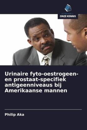 Urinaire fyto-oestrogeen- en prostaat-specifiek antigeenniveaus bij Amerikaanse mannen