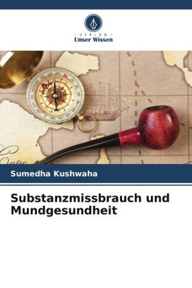 Substanzmissbrauch und Mundgesundheit