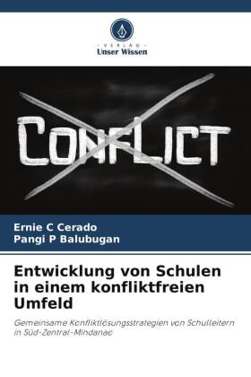 Entwicklung von Schulen in einem konfliktfreien Umfeld
