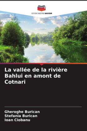 La vallée de la rivière Bahlui en amont de Cotnari