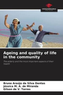 Ageing and quality of life in the community