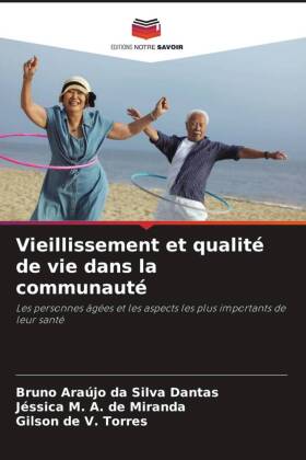 Vieillissement et qualité de vie dans la communauté