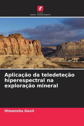 Aplicação da teledeteção hiperespectral na exploração mineral