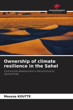 Ownership of climate resilience in the Sahel