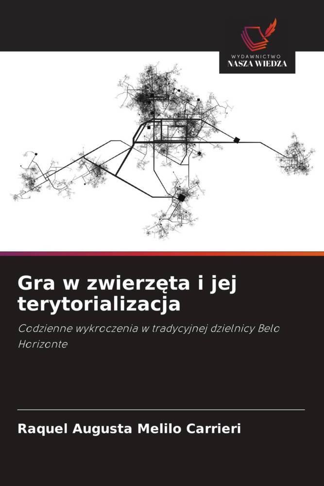Gra w zwierzęta i jej terytorializacja