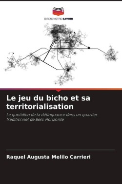 jeu du bicho et sa territorialisation