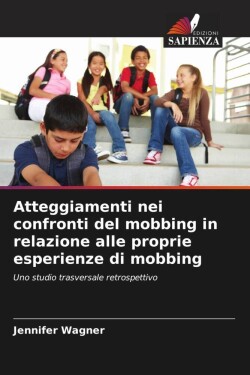 Atteggiamenti nei confronti del mobbing in relazione alle proprie esperienze di mobbing