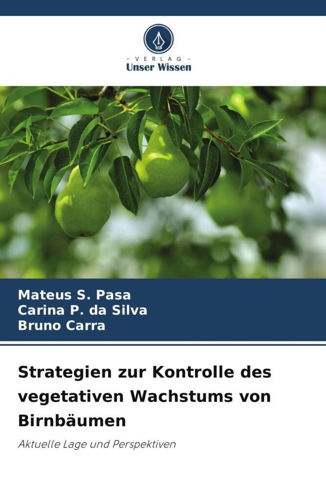 Strategien zur Kontrolle des vegetativen Wachstums von Birnbäumen